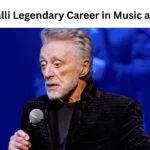 Frankie Valli Net Worth
